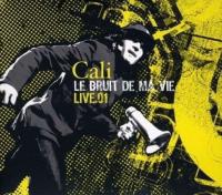 Компакт-диск Cali / Le Bruit De Ma Vie (Live) (CD2)