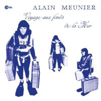 Виниловая пластинка Alain Meunier / Voyage Aux Fonds De La Mer (1LP)