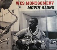 Компакт-диск Wes Montgomery / Movin' Along (Digipack) (1CD)