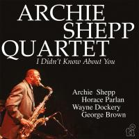 Виниловая пластинка Archie Shepp Quartet / I Didn'T Know About You (Yellow Vinyl) (2LP)
