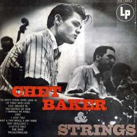Виниловая пластинка Chet Baker / Chet Baker & Strings (1LP)