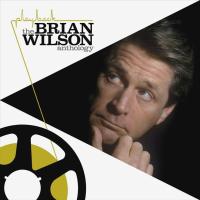 Компакт-диск Brian Wilson / The Brian Wilson Anthology (CD)