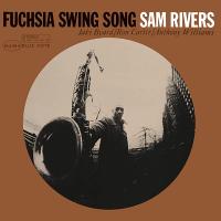 Виниловая пластинка Sam Rivers / Fuchsia Swing Song (Blue Note Classic Series) (LP)