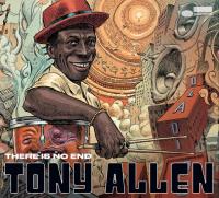 Компакт-диск Tony Allen / There Is No End (CD)