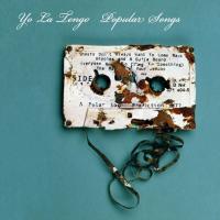 Компакт-диск Yo La Tengo / Popular Songs (RU)(CD)