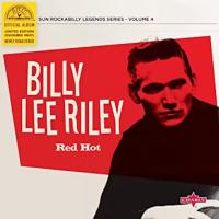 Виниловая пластинка Billy Lee Riley / Red Hot (LP)