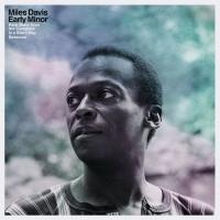 Виниловая пластинка Miles Davis / Early Minor (Rare Miles From The Complete In A Silent Way Sessions) (LP)