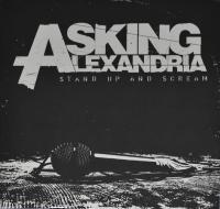 Виниловая пластинка Asking Alexandria / Stand Up and Scream (1LP)