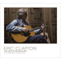 Виниловая пластинка Eric Clapton / The Lady In The Balcony: Lockdown Sessions (2LP)
