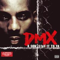 Виниловая пластинка Dmx / X Gon Give It To Ya (LP)