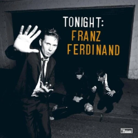 Виниловая пластинка Franz Ferdinand / Tonight Franz Ferdinand (BOXSET)