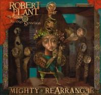 Компакт-диск Robert Plant And The Strange Sensation / Mighty Rearranger (CD)