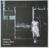 Виниловая пластинка Martina Topley-Bird / Quixotic (2LP)