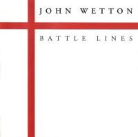 Компакт-диск John Wetton / Battle Lines (CD)