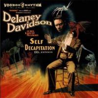 Виниловая пластинка Davidson Delaney / Self Decapitation (LP)