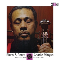 Виниловая пластинка Charles Mingus / Blues & Roots (45 RPM, Limited) (2LP)