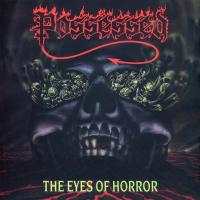 Виниловая пластинка Possessed / The Eyes Of Horror (12" Vinyl EP)