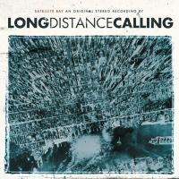 Компакт-диск Long Distance Calling / Satellite Bay (Special Edition)(2CD)