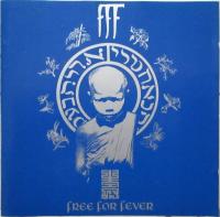 Компакт-диск FFF / Free For Fever (1CD)