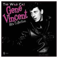 Виниловая пластинка Gene Vincent / The Wild Cat 1956-62 (1LP)