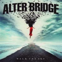 Компакт-диск Alter Bridge / Walk the sky (Jewel)(1CD)