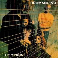 Компакт-диск Tiromancino / Le Origini (2CD)