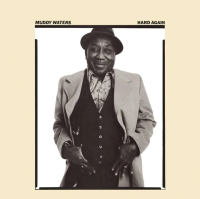Виниловая пластинка Muddy Waters / Hard Again (1LP)