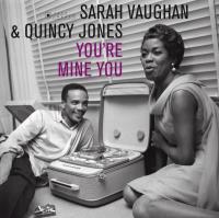 Виниловая пластинка Sarah Vaughan & Quincy Jones / You're Mine You (1LP) Виниловая пластинка Sarah Vaughan & Quincy Jones / You're Mine You (1LP)