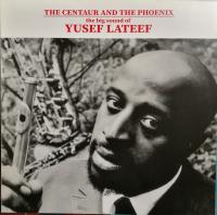 Виниловая пластинка YUSEF LATEEF / Centaur And The Phoenix (1LP)