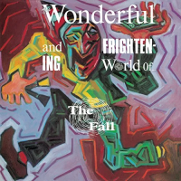 Виниловая пластинка The Fall / The Wonderful And Frightening World Of The Fall (1LP)