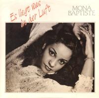 Виниловая пластинка MONA BAPTISTE / ES LIEGT WAS IN DER LUFT (1LP)
