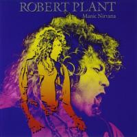 Компакт-диск Robert Plant / Manic Nirvana (CD)