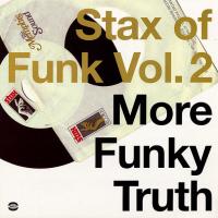 Виниловая пластинка VARIOUS ARTISTS / STAX OF FUNK VOL 2: MORE FUNKY TRUTH (2LP)