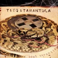 Виниловая пластинка TITO & TARANTULA / LOST TARANTISM (2LP)