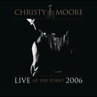Компакт-диск Christy Moore / Live In Dublin 2006 (2CD)