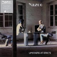 Виниловая пластинка YAZOO / Upstairs At Eric'S (LP)