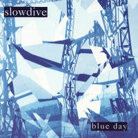 Виниловая пластинка SLOWDIVE / Blue Day