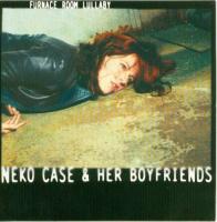 Виниловая пластинка NEKO CASE & HER BOYFRIENDS / FURNACE ROOM LULLABY (1LP)