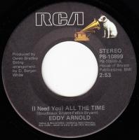 Виниловая пластинка EDDY ARNOLD / I NEED YOU ALL THE TIME (1LP)