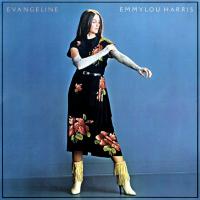Виниловая пластинка Emmylou Harris / Evangeline (LP)