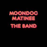 Виниловая пластинка The Band / Moondog Matinee (LP)