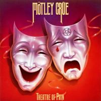 Виниловая пластинка Mötley Crüe / Theatre Of Pain (LP)