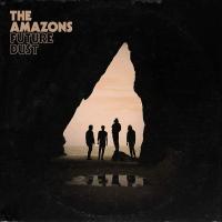 Виниловая пластинка Amazons / Future Dust (1LP)