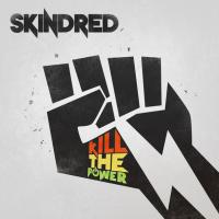 Компакт-диск Skindred / Kill The Power (RU)(CD)