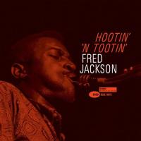 Виниловая пластинка Fred Jackson / Hootin' N' Tootin' (Tone Poet) (1LP)