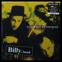 Виниловая пластинка Billy'S Band / Оторвёмся по-питерски (limited edition,black vinyl) (lp)
