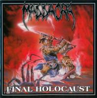 Компакт-диск Massacra / Final Holocaust (1CD)