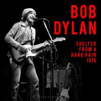 Виниловая пластинка BOB DYLAN / BEST OF SHELTER FROM A HARD RAIN 1976 LIVE (1LP)