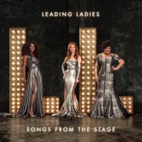 Компакт-диск Leading Ladies / Songs From The Stage (CD)