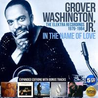 Компакт-диск Grover Jr. Washington / In the name of love - the elektra recordings 1979-1984 (box) (Papersleeves In Box)(5CD)